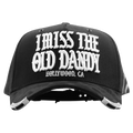 Dandy Hats I Miss The Old Dandy